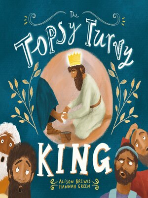 cover image of The Topsy Turvy King